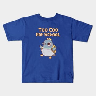 Cute Pigeon With Bag Too Coo For School Funny Kids T-Shirt